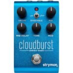 Strymon Cloudburst Ambient Reverb Pedal